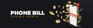 Mobile Wins Casino | Blog | Phone Bill Casino Bonus